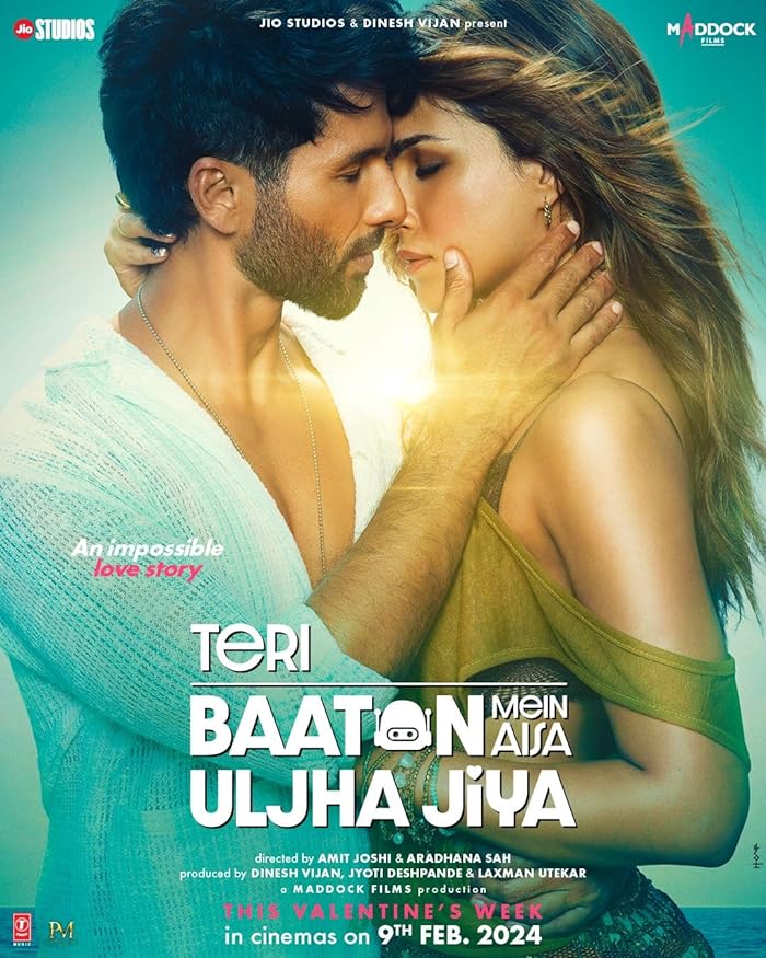 مشاهدة فيلم Teri Baaton Mein Aisa Uljha Jiya 2024 مترجم اون لاين