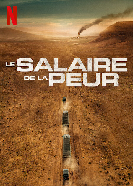 مشاهدة فيلم The Wages of Fear 2024 مترجم اون لاين
