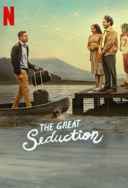 مشاهدة وتحميل فيلم The Great Seduction اونلاين