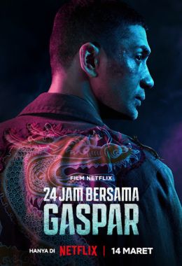مشاهدة وتحميل فيلم 24 Hours with Gaspar اونلاين