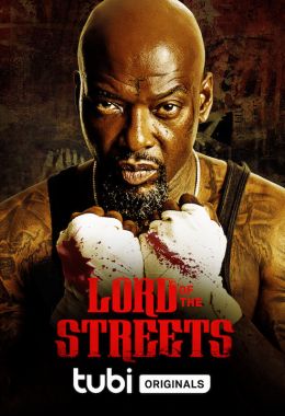 مشاهدة وتحميل فيلم Lord of the Streets اونلاين
