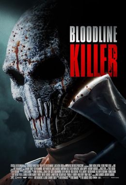 مشاهدة وتحميل فيلم Bloodline Killer اونلاين
