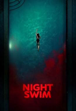 مشاهدة وتحميل فيلم Night Swim اونلاين